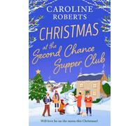 Christmas at The Second Chance Supper Club - Caroline Roberts - HQ DIgital - ebook (ePub) - Livre