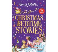 Christmas Bedtime Stories: A cosy collection of festive bedtime stories perfect for kids aged 5+!