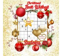 CHRISTMAS BEST WISHES: SUDOKU Easy Level , Ideal Gift for Beginners, Large Print, Solutions Included