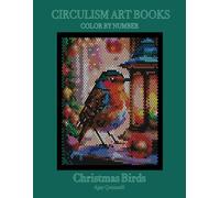 Christmas Birds - Color by Number Book : Standard paper edition