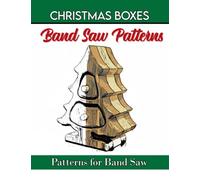 Christmas boxes Band saw patterns: Woodworking Scroll saw box. Band Saw Box. Patterns for the Modern Woodworker.