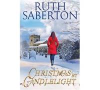 Christmas by Candlelight by Ruth Saberton Paperback Book Ruth Saberton (Auteur)