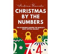 Christmas by the Numbers: The Hidden Economics of Joy, Tradition, and Spending
