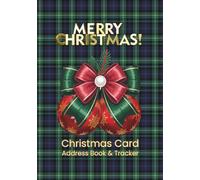 Christmas Card Address Book and Tracker: Track Sent & Received Cards, organizer for christmas greetings - for 10 years