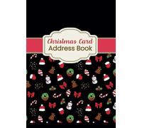 Christmas Card Adress Book: Alphabetical indexed notebook for addresses to send Christmas greetings and wishes