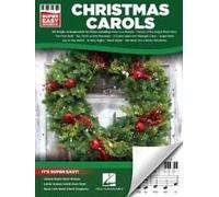 Christmas Carols Super Easy Songbook Beginner-Friendly Piano Sheet Music With Letter Notes And Chord Diagrams 60 Timeless Holiday Classics