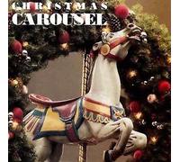 Christmas Carousel / Various