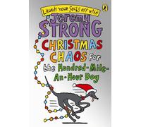 Christmas Chaos for the Hundred-Mile-An-Hour Dog