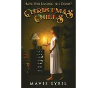 Christmas Chills: Have you Locked the Door?