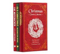 Christmas Classics Collection: The Nutcracker, Old Christmas, A Christmas Carol (Deluxe 3-Book Boxed Set)
