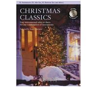 Christmas Classics - Easy Instrumental Solos Or Duets For Any Combination Of Instruments: Eb Instruments (Eb Alto Sax, Eb Baritone Sax & Others)