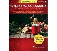 Christmas Classics Instant Piano Songs Christmas Classics Instant Piano Songs (Auteur)