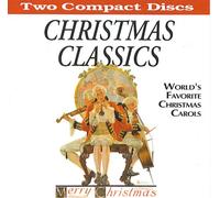 Christmas Classics ~ World's Favorite Christmas Carols