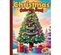 Christmas Coloring Book for Kids ages 4-8: Cool Christmas coloring pages in different styles with Santa Claus, Snowman, Animals and more for kids and teens | for girls and boys