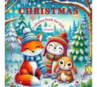 Christmas Coloring Book for Kids: Festive Designs Featuring Santa, deer, Christmas Trees, Snowmen, Gifts, Ornaments, and More for Holiday Fun and Relaxation (Bold & Easy Coloring)