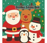 Christmas Coloring Book for toddlers: cute cozy illustrations for your young ones