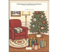 Christmas Comforts at Home: Large Print Coloring Book for Adults & Seniors