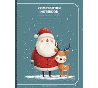 Christmas Composition Notebook 8.5x11 | Holiday-Themed Writing Journal for Students & Teachers: 110 Wide Ruled Pages | Festive Santa & Snow Design | Perfect for School, Gifts, or Journaling
