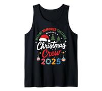 Christmas Crew 2025 Making Memories Together Matching Family Débardeur