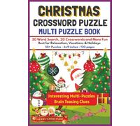 Christmas Crossword Puzzle: Multi Puzzle Book - 20 Word Search, 20 Crosswords and More Fun - Best for Relaxation, Vacation and Holidays 1 6x9 inches-120pages