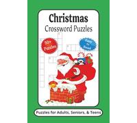 Christmas Crossword Puzzles: Crossword Puzzles with Easy to Read Print about Christmas, Songs, Movies and More | 6x9 inches, 120 Pages | 50+ Puzzles ... Gifts for Vacations, Holidays and Relaxation