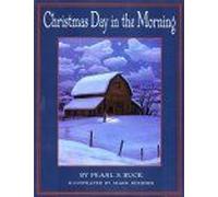 Christmas Day In The Morning