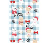 Christmas Dogs Notes & To-Do List Planner: Meeting Notes, Action Items & Appointment Tracker - Productivity Journal for Executive Assistants, Personal ... Professionals, Busy Mums & Home Organisation