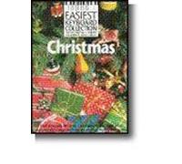 Partitions variété, pop, rock... WISE PUBLICATIONS CHRISTMAS - EASIEST KEYBOARD COLLECTION - MELODY LINE, LYRICS AND CHORDS Paroles&accords