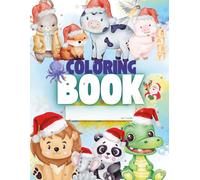 CHRISTMAS EDITION Coloring Adventure: Discover the Animal World - Unique Coloring Book and Special Gift for KIDS - 200 amazing pages: A fun and educational coloring book for kids! CHRISTMAS EDITION