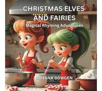 CHRISTMAS ELVES AND FAIRIES
