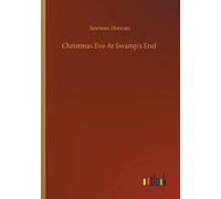 Christmas Eve At Swamp's End