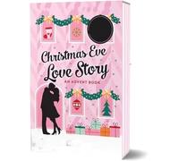 Christmas Eve Love Story, un livre de l'Avent, 12 jours d'histoires d'amour réconfortantes, compte à rebours jusqu'au roman de Noël avec lecture confortable pour les amateurs de livres et les couples