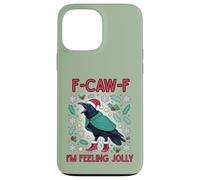 Christmas F-Caw-F Crow I'm Feeling Jolly Coque pour iPhone 13 Pro Max