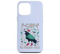 Christmas F-Caw-F Crow I'm Feeling Jolly Coque pour iPhone 13 Pro Max