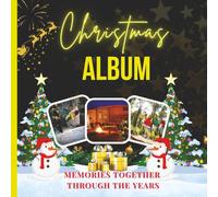 Christmas Family Photo Album Scrapbook: 112 Pages, 8.5×8.5” Size | Blank Photo Journal with Elegant Snowflake Borders