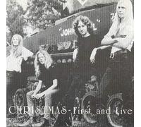 Christmas - First And Live by Christmas (1994)