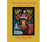 Christmas Folk - Color by Number Circulism Book : Standard paper edition