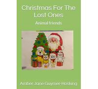 Christmas For The Lost Ones: Animal friends