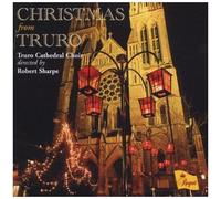 Truro Cathedral Choir,Robert Sharpe d - Christmas from Truro