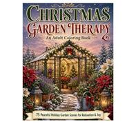 Christmas Garden Therapy