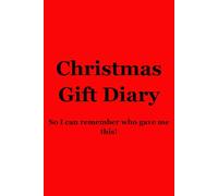 Christmas Gift Diary: So I can remember who gave me this!