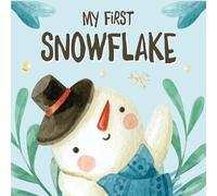 Christmas Gifts For Babies: My First Snowflake, High Contrast Book For Newborns 1 Year Old: +99 Simple Black & White Pictures For New Baby Boy, Girl 3-6 Months With Reindeer, Bear