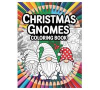 Christmas Gnomes Coloring Book: 100 Festive Designs for Kids and Adults: A Fun and Relaxing Holiday Activity Book with Cute Scandinavian Gnomes for Family Fun
