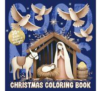 Christmas Good News Coloring Book: Read & Color Your Way Through the Story of Jesus’ Birth | Cozy and Simple Christian Themed Pages for Kids, Teens, ... Cute Bold and Easy Designs with Bible Verses