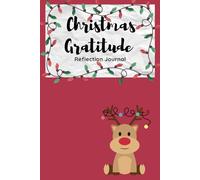 Christmas Gratitude: Reflect, Rejoice & Remember the Magic of the Season