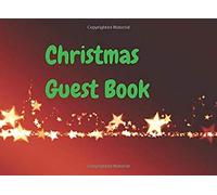 Christmas Guest Book: Bless Us Lord, This Christmas, With Quietness Of Mind. Teach Us To Be Patient And Always To Be Kind