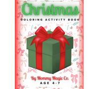 Christmas Holiday Activity Book By: Mommy Magic Co.