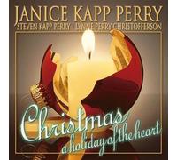 Christmas: Holiday of The Heart