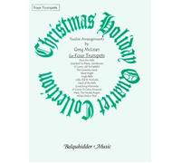 Christmas Holiday Quartet Collection / Conducteur