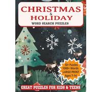 Christmas & Holiday Word Search Puzzles: Ages 7-14 offers easy-to-use puzzles suitable for younger audiences| Large Print, 8.5 X 11 inches,110 ... Holidays, Relaxation, Birthdays or any occas